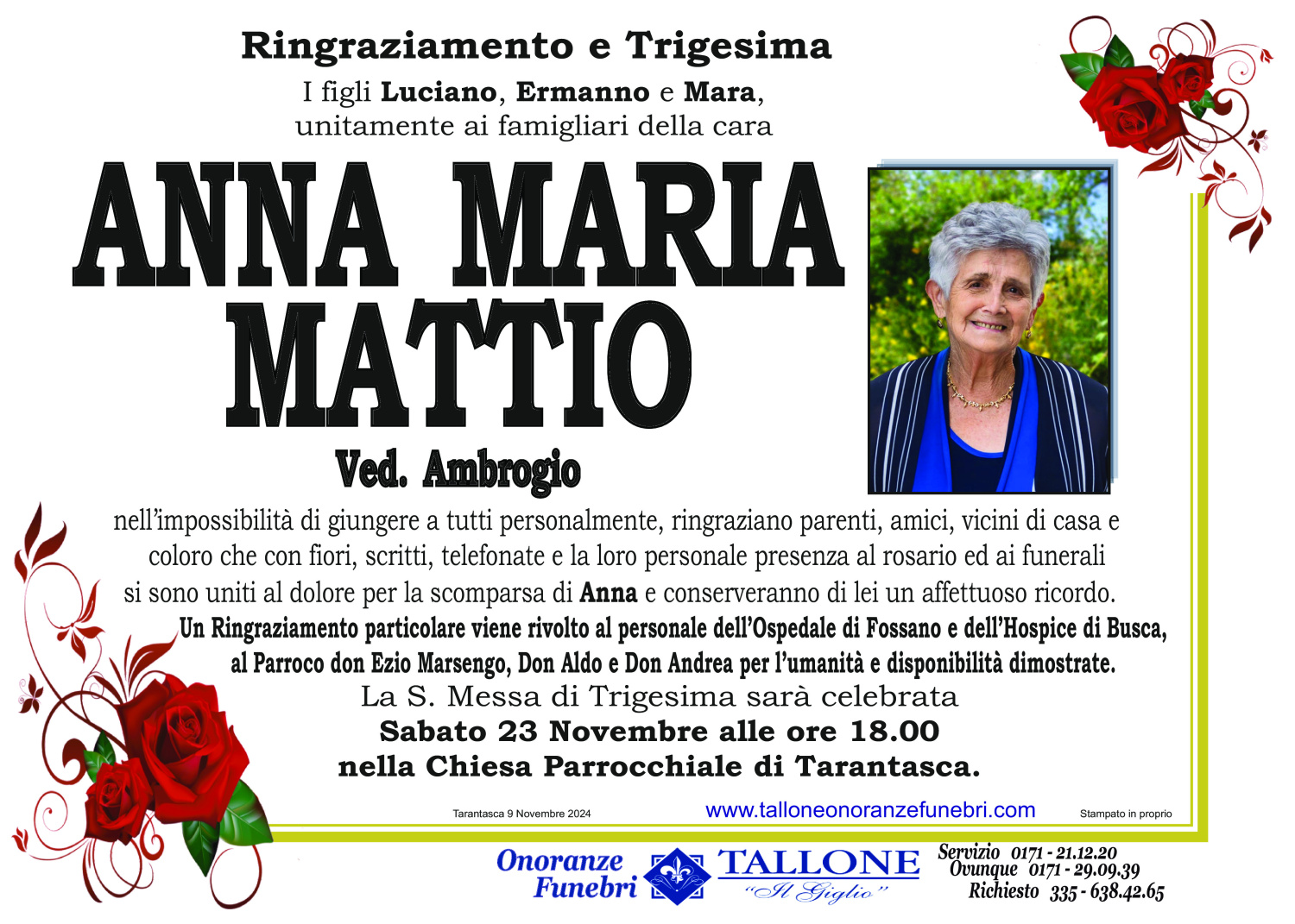 <br />
<b>Warning</b>:  Undefined variable $info in <b>/home/tallone/public_html/ringraziamenti.php</b> on line <b>68</b><br />
Anna Maria Mattio